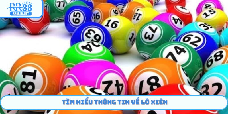 Giới thiệu về lô xiên